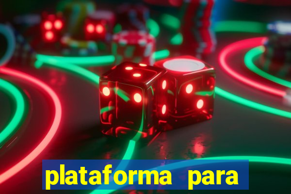 plataforma para ganhar dinheiro sem depositar